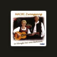 Machl Zwoagsang