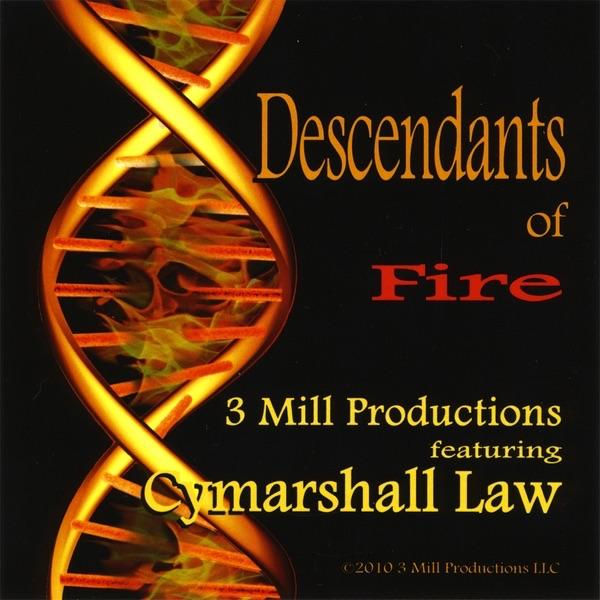 Descendants of Fire (feat. Cymarshall Law)