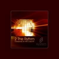 2 the Rythm