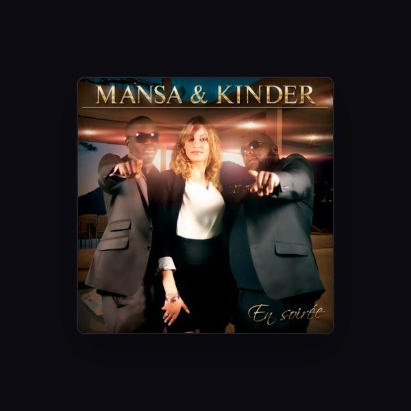 Mansa & Kinder