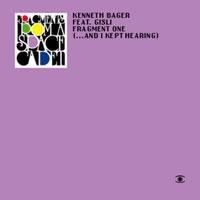 Fragment One (And I Kept Hearing) (Instrumental Dub)