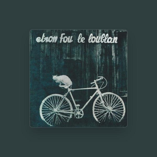 Etron Fou Leloublan