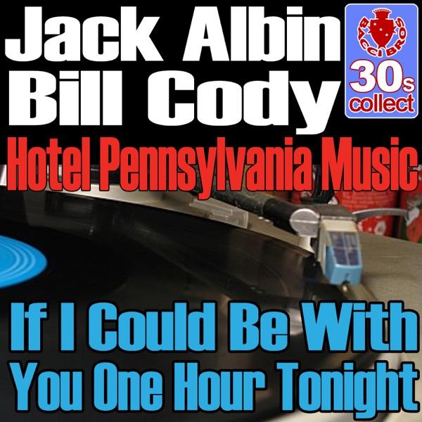 If I Could Be With You One Hour Tonight (Remastered)