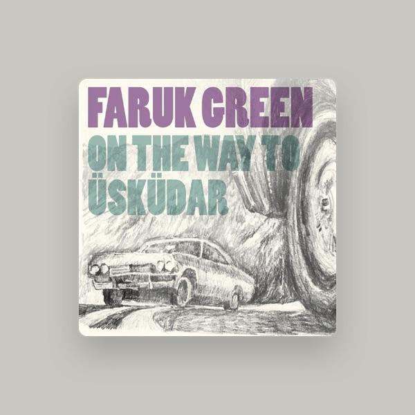 Faruk Green