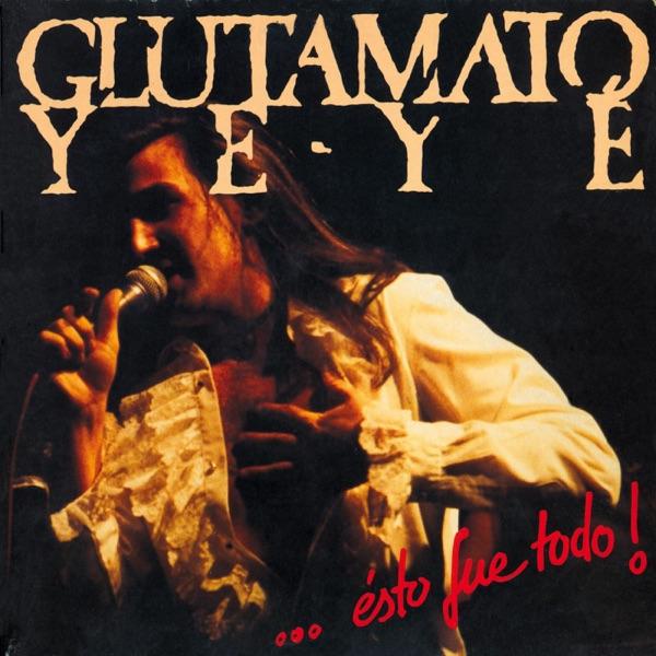 Glutamato Ye-ye (Live)