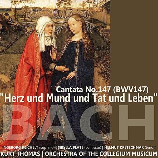 Canata No. 147, BWV 147 - "Herz und Mund und Tat und Leben"
