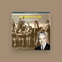 Osvaldo Fresedo & His Orchestra