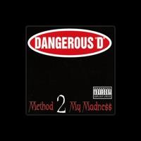 Dangerous D
