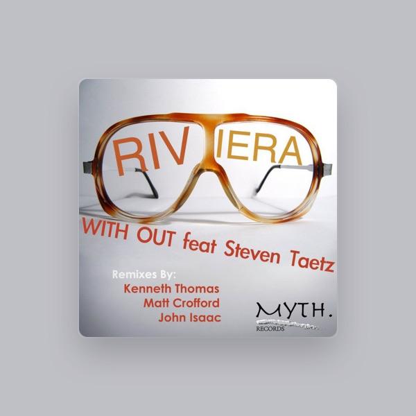Riviera ft. Steven Taetz