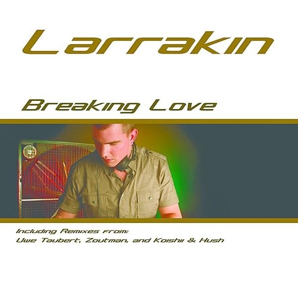Breaking Love (Koishii & Hush Remix)