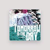 Tomorrow Is the Day