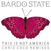 This Is Not America (Out of Character Remix)