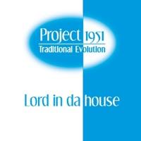 Lord in da House (Midiflash Remix)