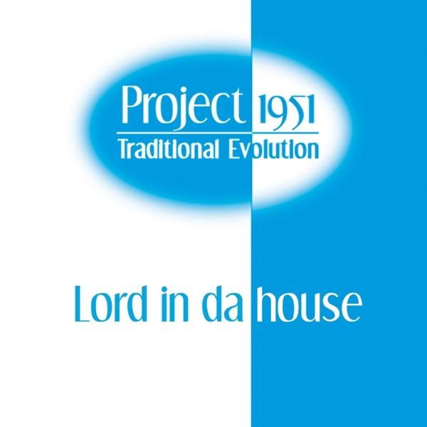 Lord in da House (Midiflash Remix)