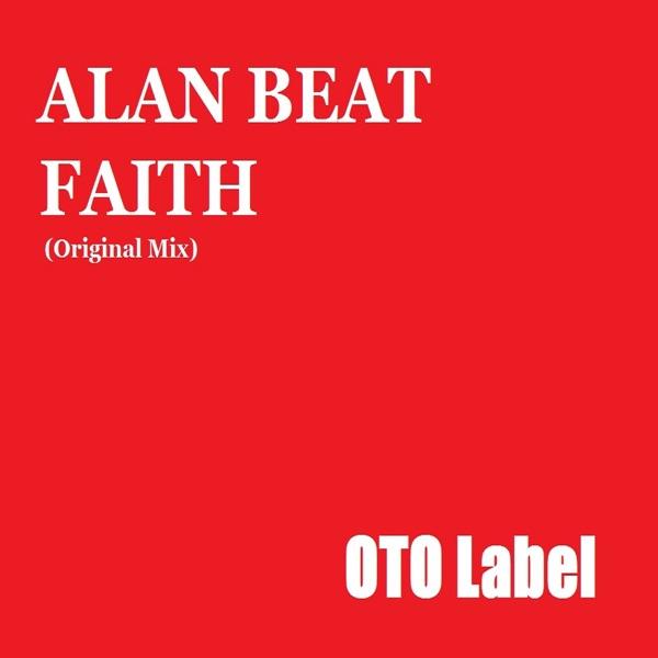 Faith (Original Mix)