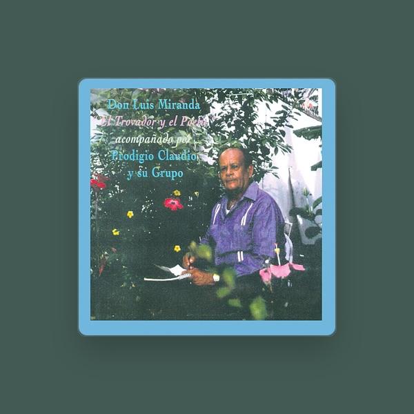 Luis Miranda "El Pico De Oro"