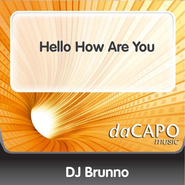 Hello How Are You