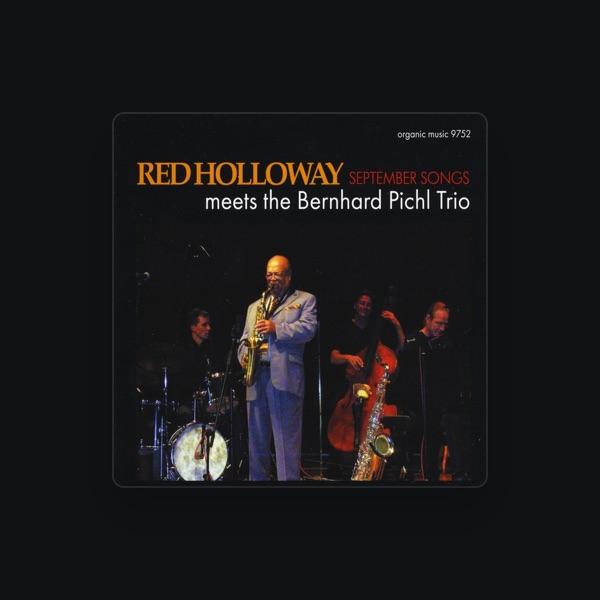 Red Holloway meets the Bernhard Pichl Trio