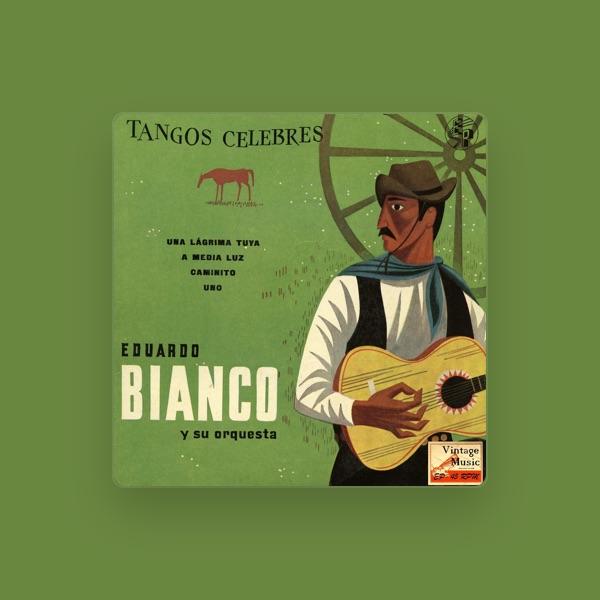 Eduardo Bianco Y Su Orquesta Típica
