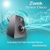 Space Disco (Evil Twin Sunrise Remix)