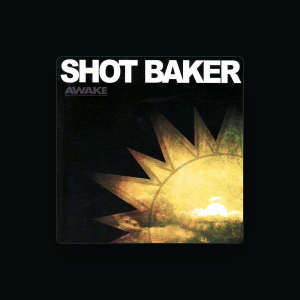 Shot Baker
