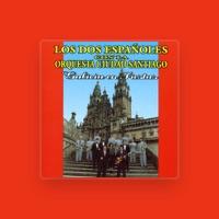 Los Dos Españoles y La Orquesta Ciudad Santiago