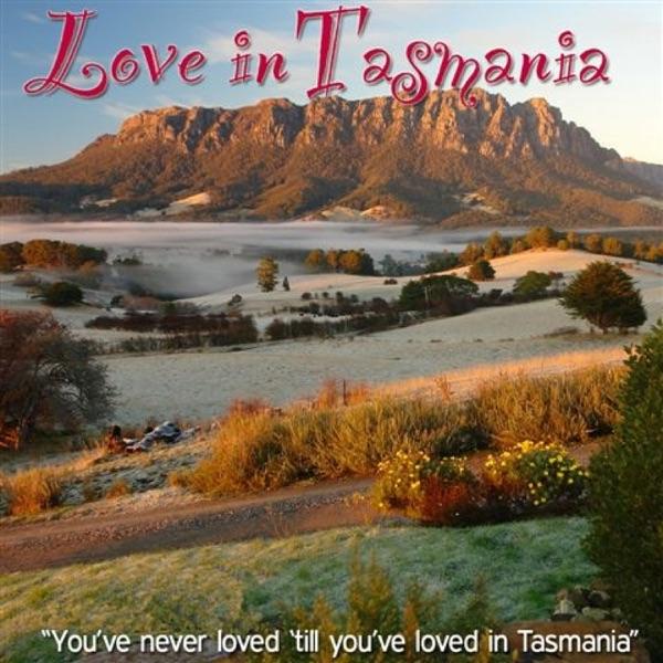 Love In Tasmania