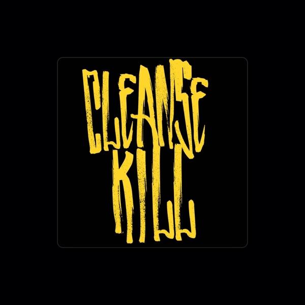 Cleanse Kill