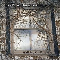 Walking On Forever