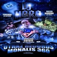 DJ Hero (feat. P Wonda & Rico Barrino)