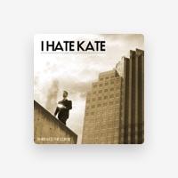 I Hate Kate