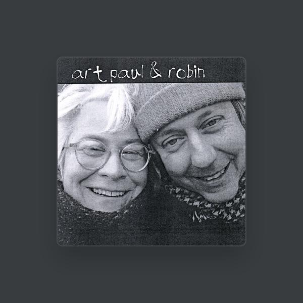 Art Paul Schlosser & Robin Good