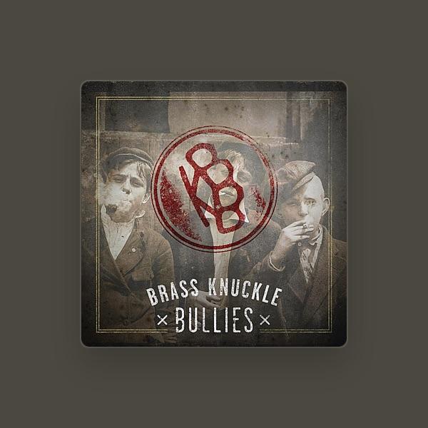 Brass Knuckle Bullies