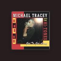 Michael Tracey and the Hi-tones