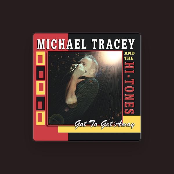 Michael Tracey and the Hi-tones