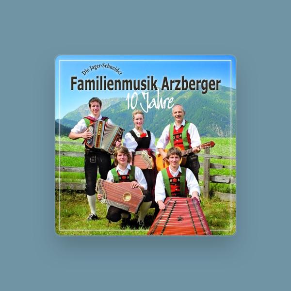 Familienmusik Arzberger - Die Jager Schneider