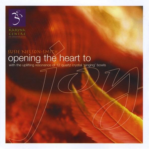 Opening the Heart to Joy