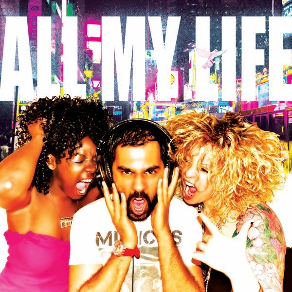 All My Life (feat. Countre Black)