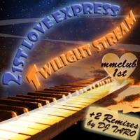 Twilight Stream (DJ Taro Remix)