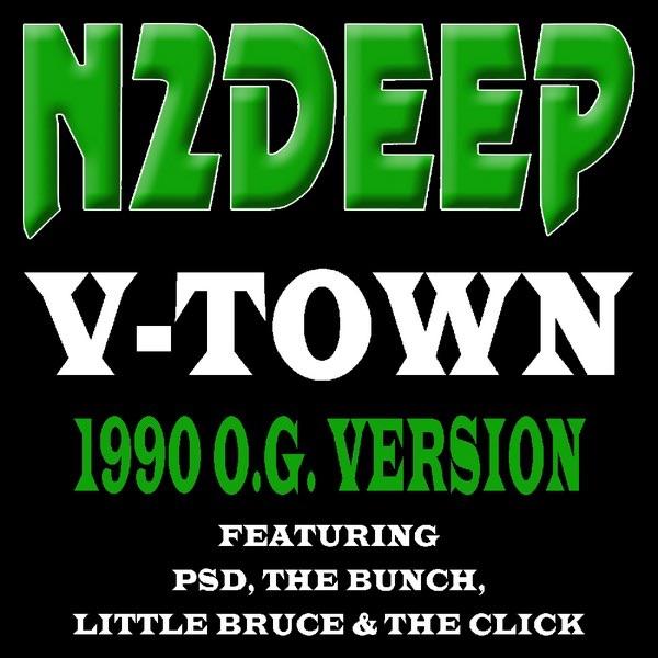 V-Town (1990 O.G. Version) [feat. B-Legit, E-40, P.S.D., Little Bruce and The Bunch]