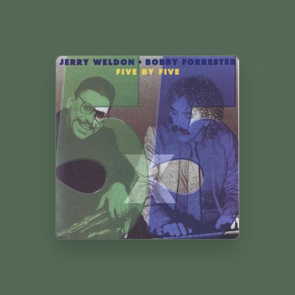 Jerry Weldon & Bobby Forrester