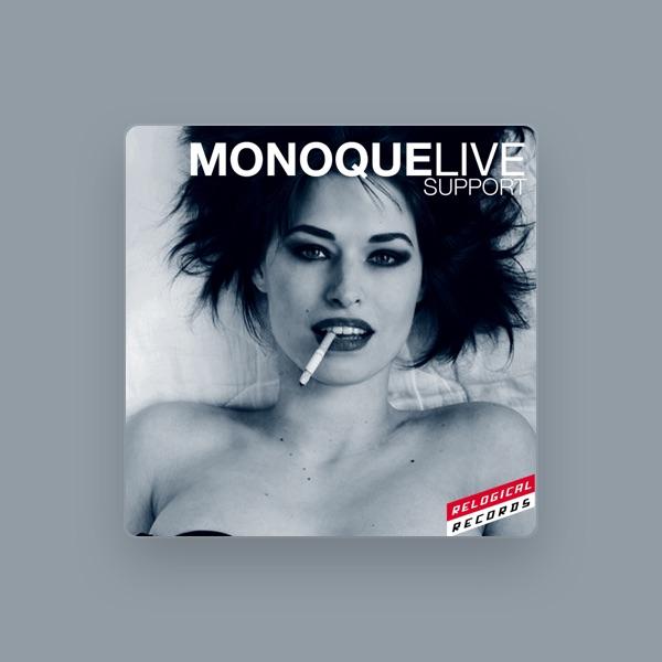 Monoque Live