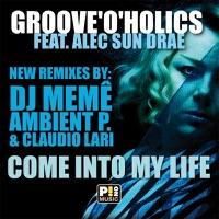 Come Into My Life (Ambient P. Electro Mix)