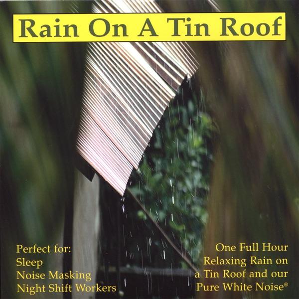 Rain On a Tin Roof