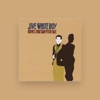 Jive White Boy