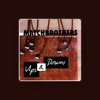 The Matchbrothers