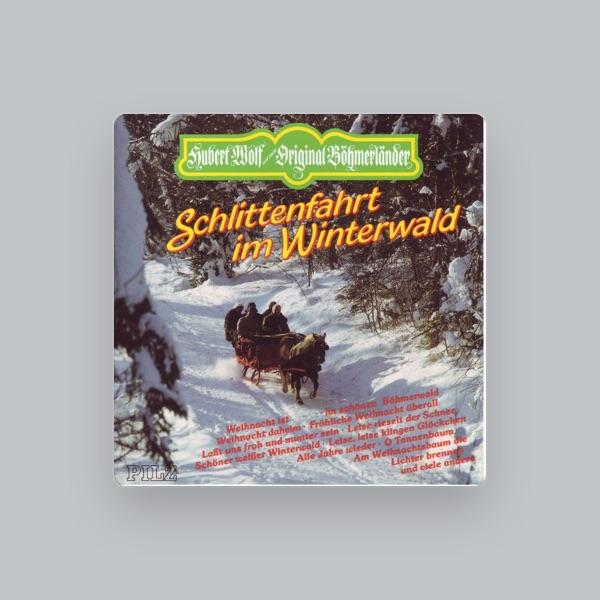 Hubert Wolf und seine Original Böhmerländer Musikanten