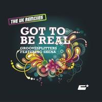 Got to Be Real (Club Mix)