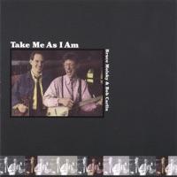 Take Me As I Am