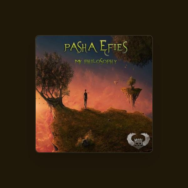 Pasha Efies